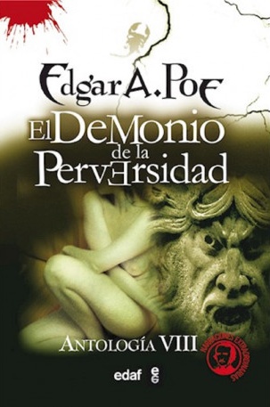 El demonio de la perversidad, cuento de Edgar Allan Poe.
