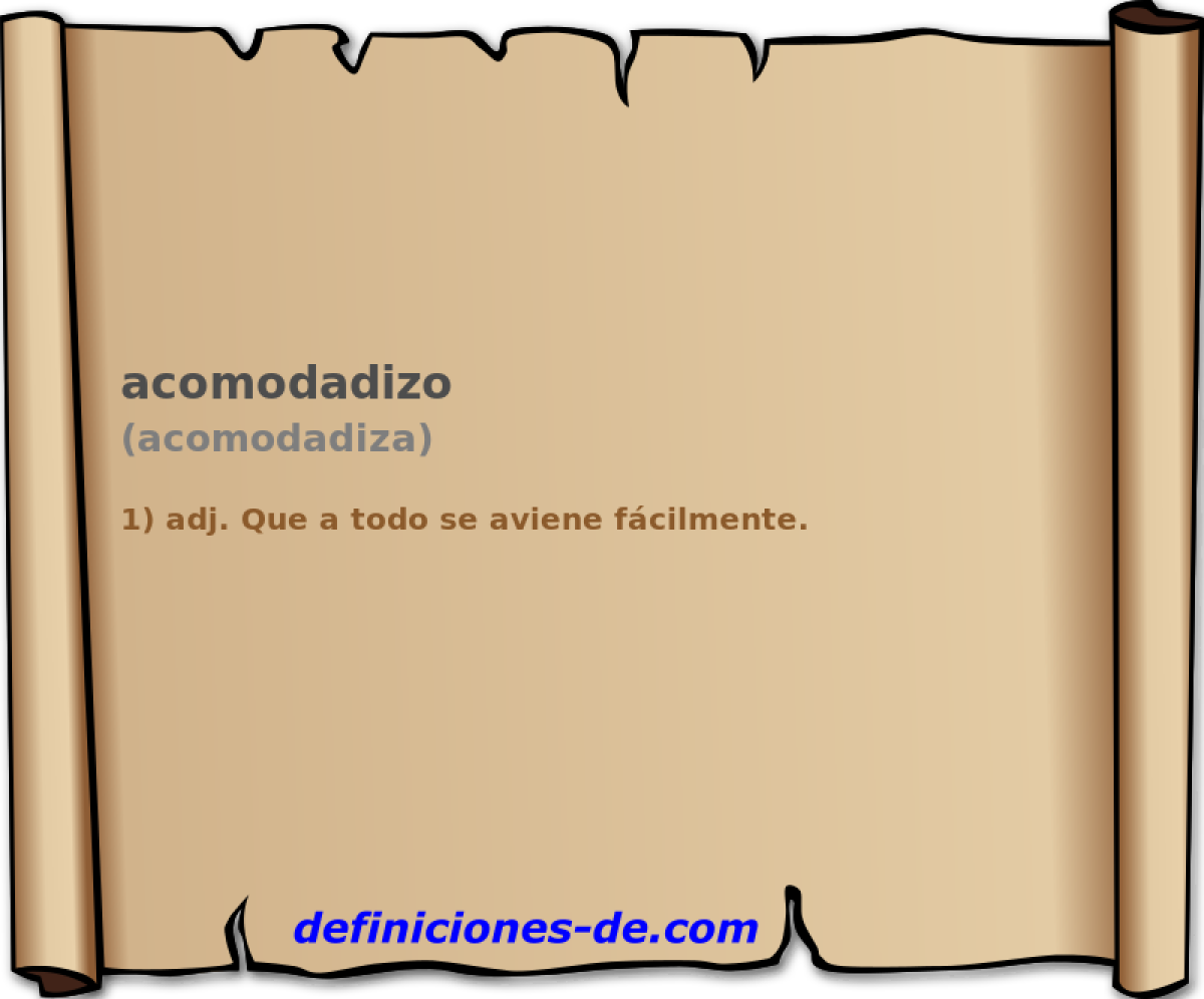acomodadizo (acomodadiza)