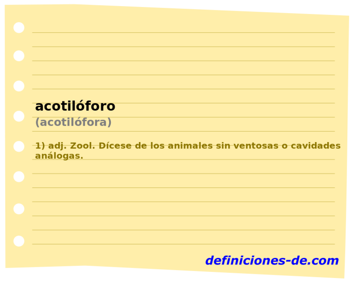 acotilforo (acotilfora)