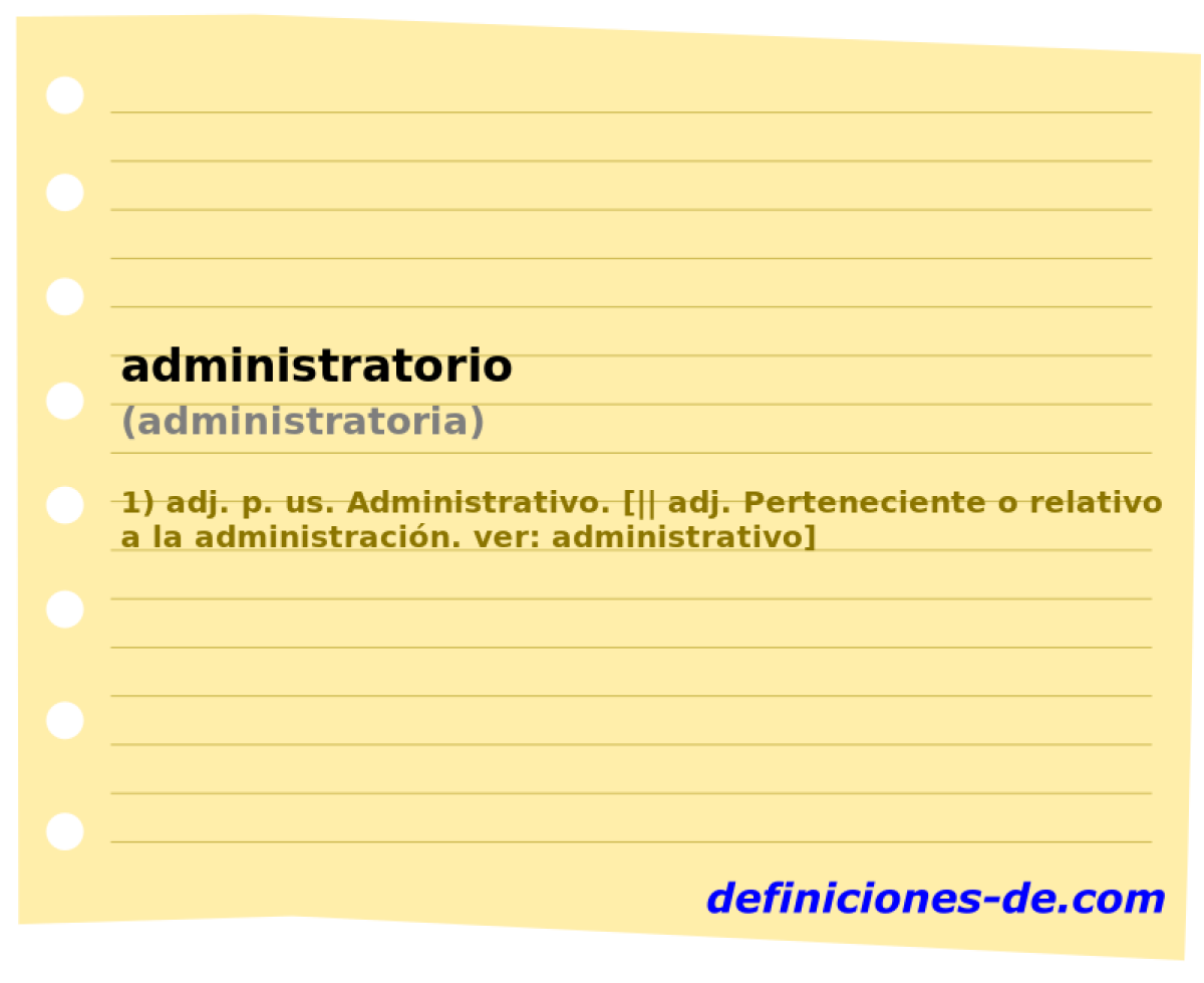 administratorio (administratoria)