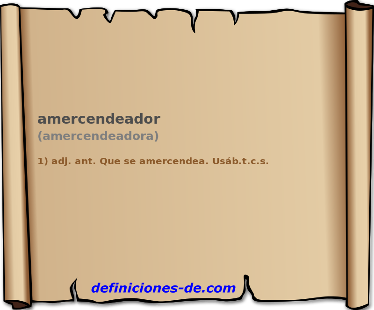 amercendeador (amercendeadora)