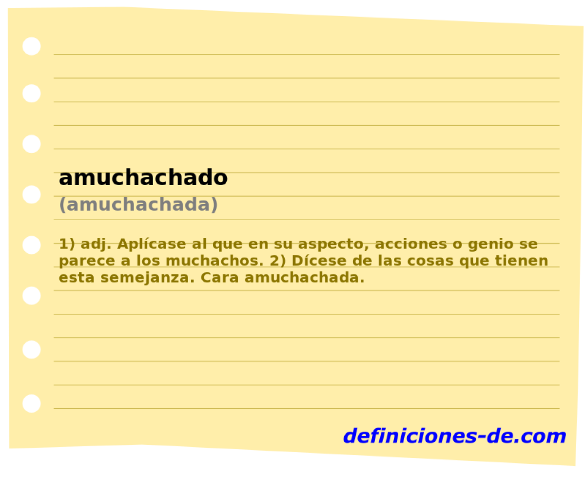 amuchachado (amuchachada)