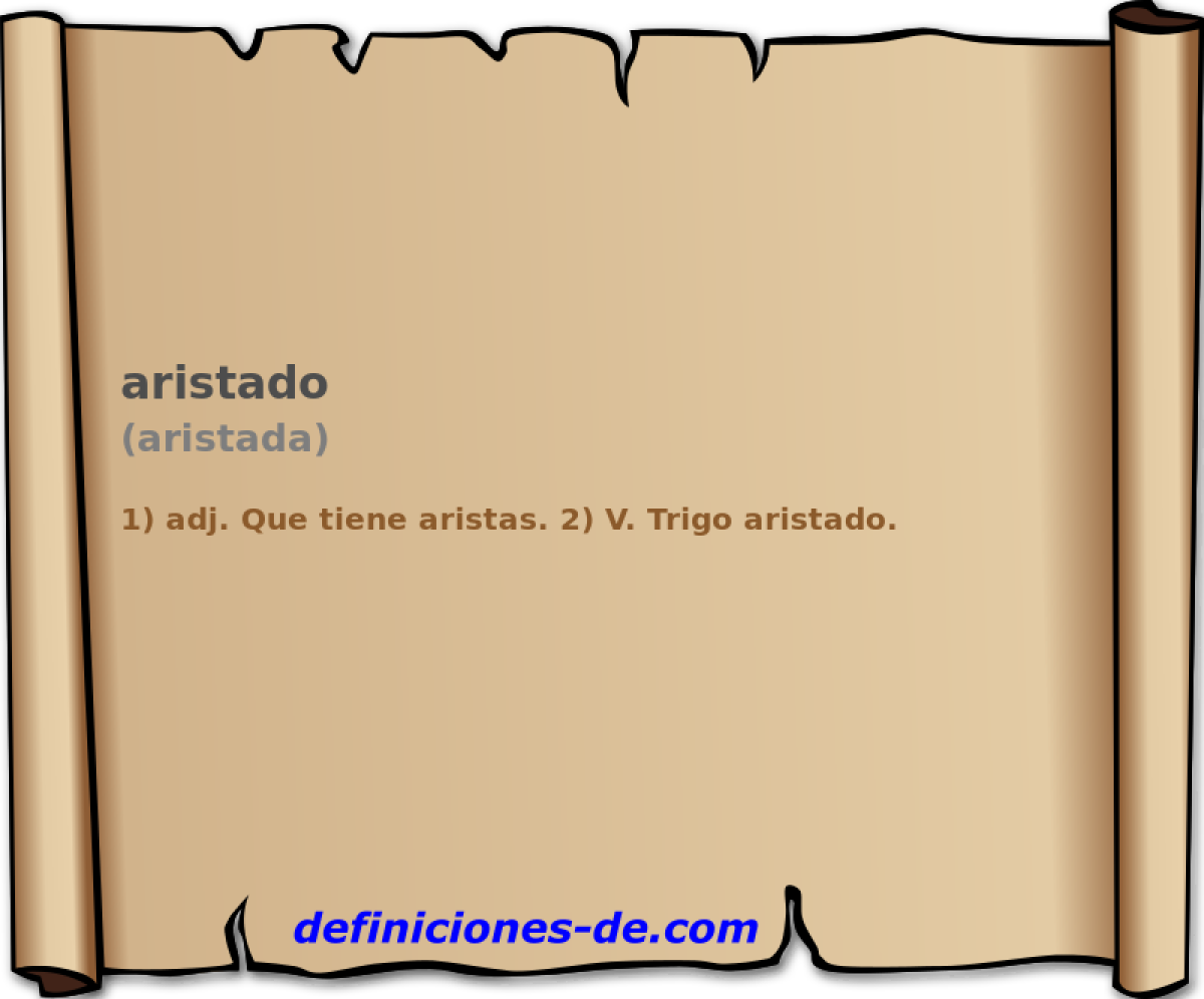 aristado (aristada)