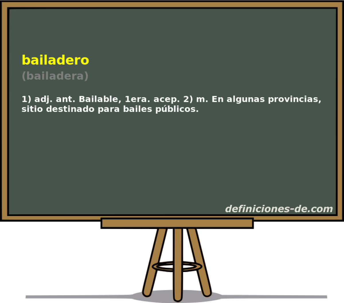 bailadero (bailadera)