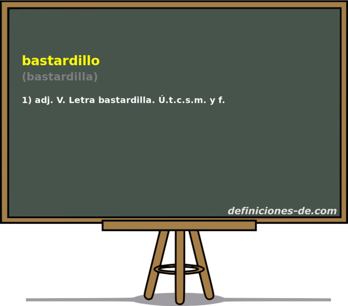 bastardillo (bastardilla)