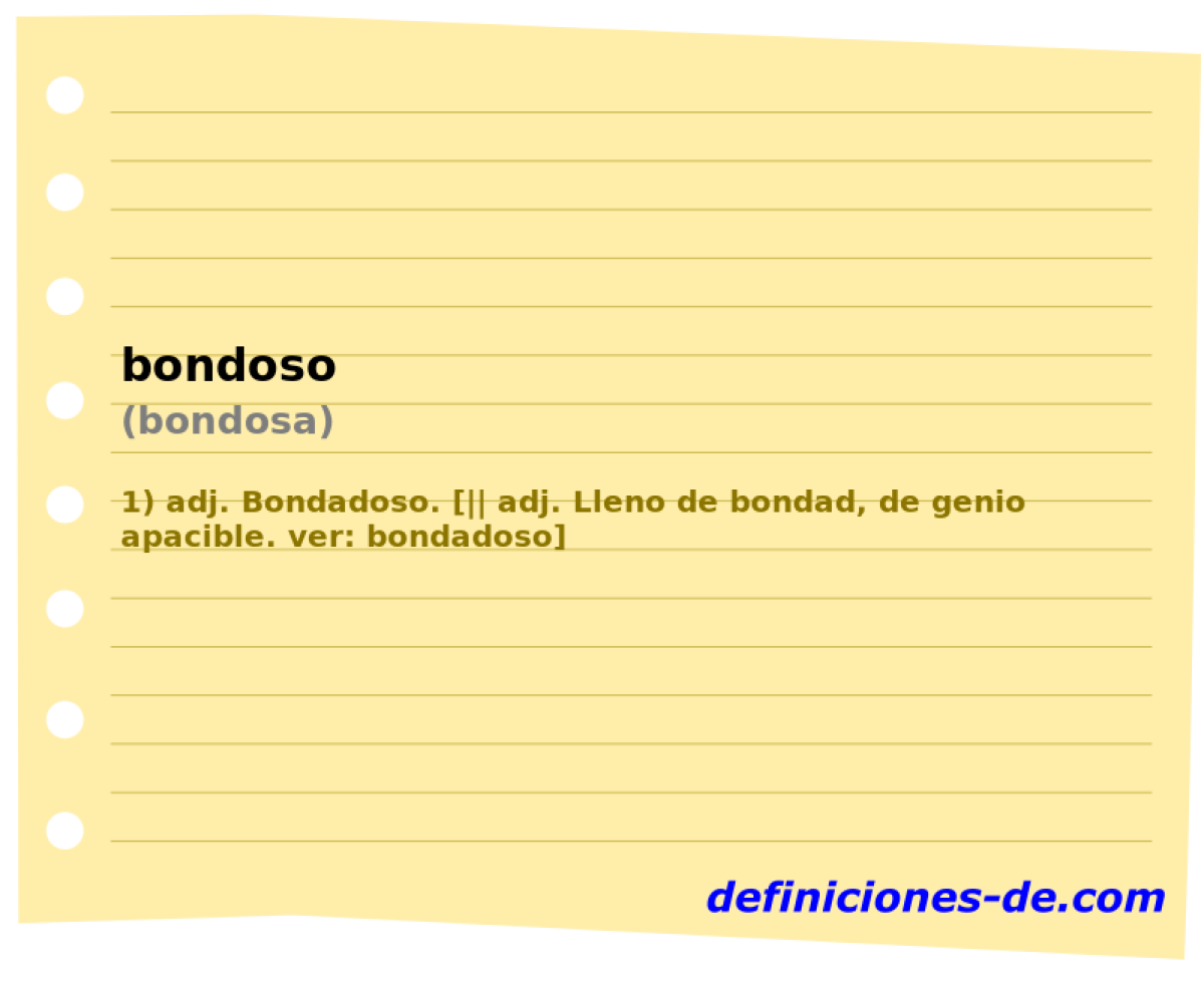 bondoso (bondosa)