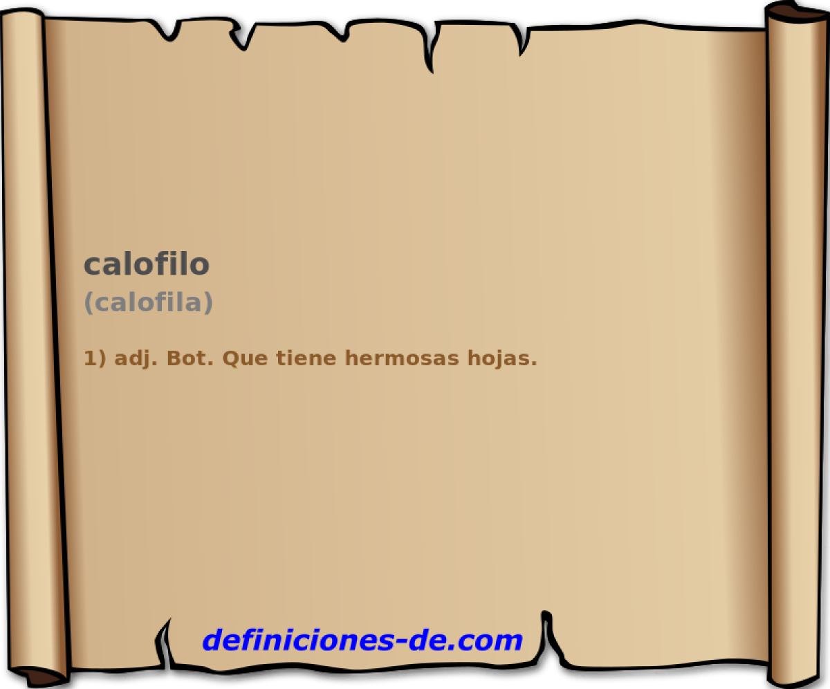 calofilo (calofila)