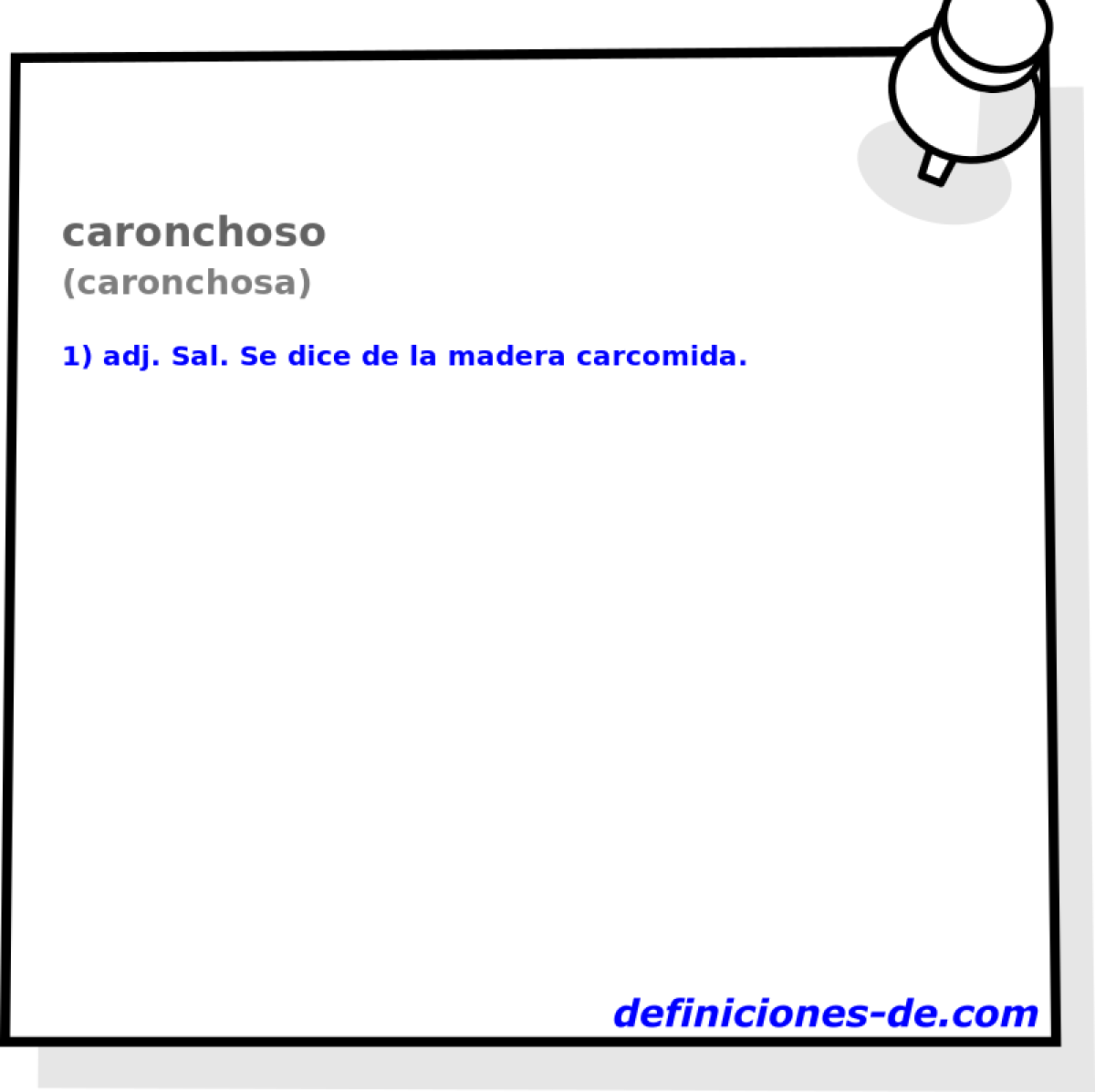 caronchoso (caronchosa)