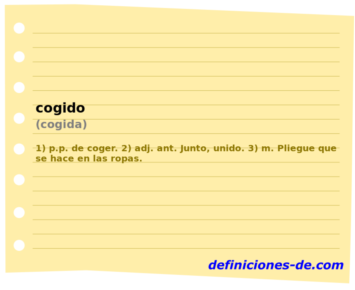 cogido (cogida)