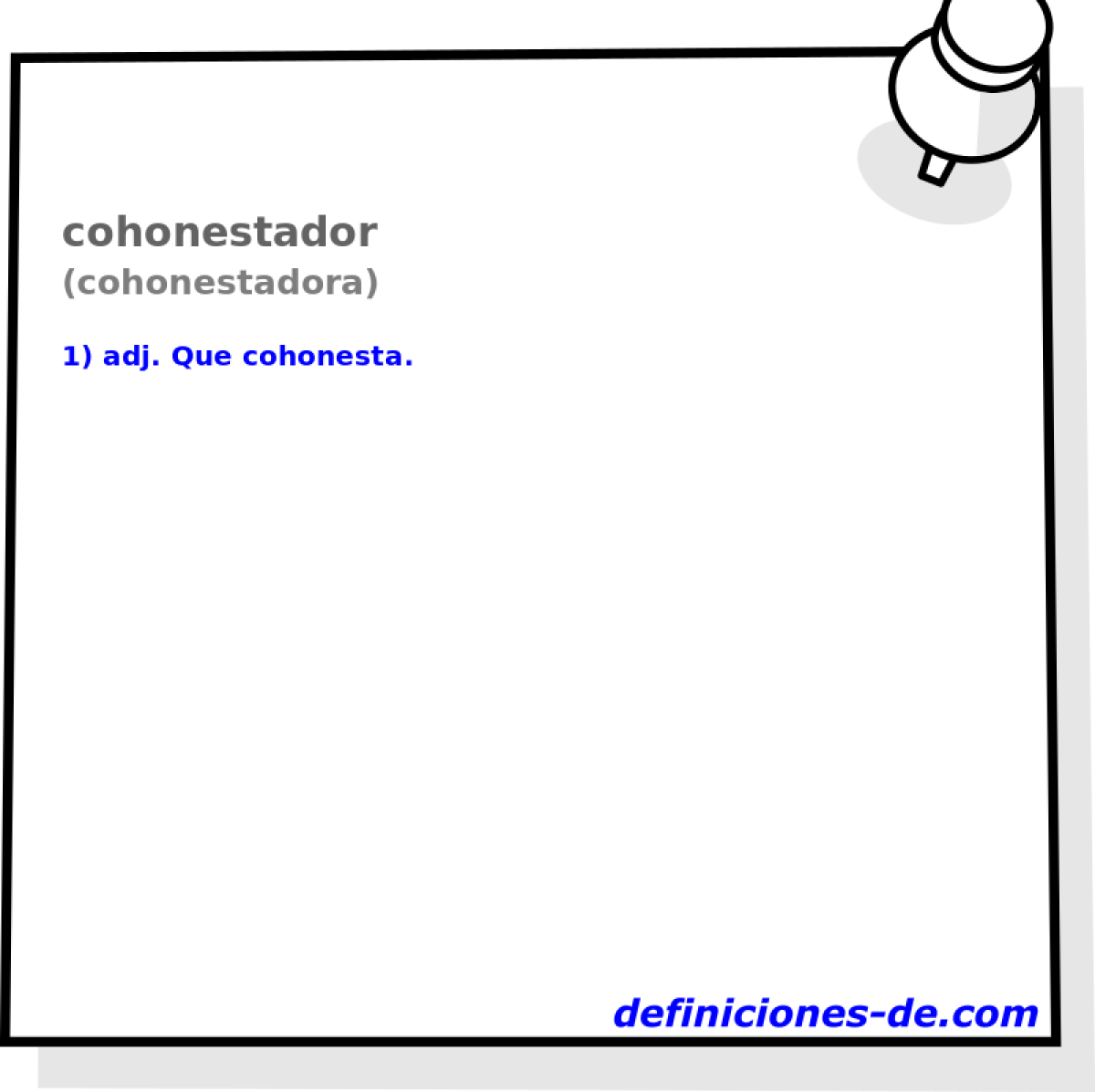 cohonestador (cohonestadora)