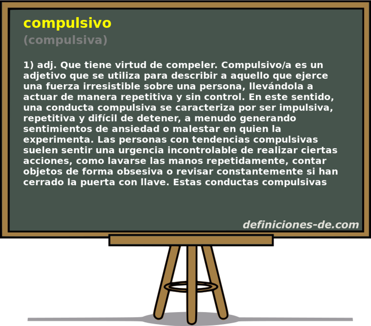 compulsivo (compulsiva)