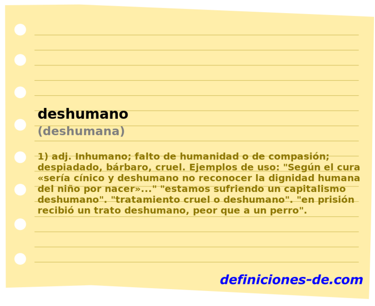 deshumano (deshumana)