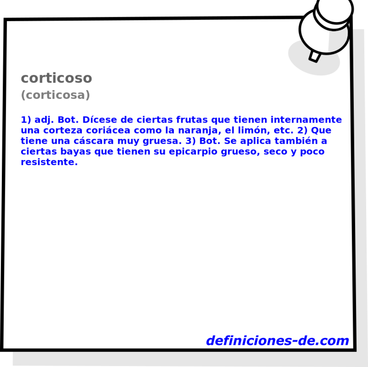 corticoso (corticosa)