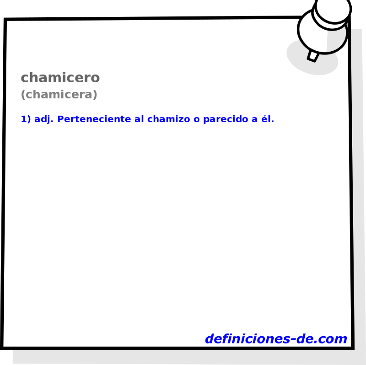 chamicero (chamicera)