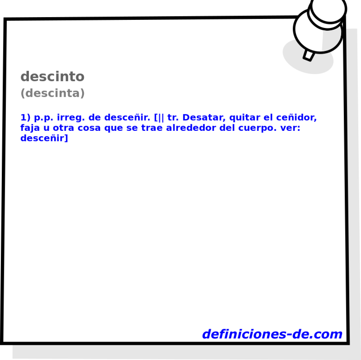 descinto (descinta)