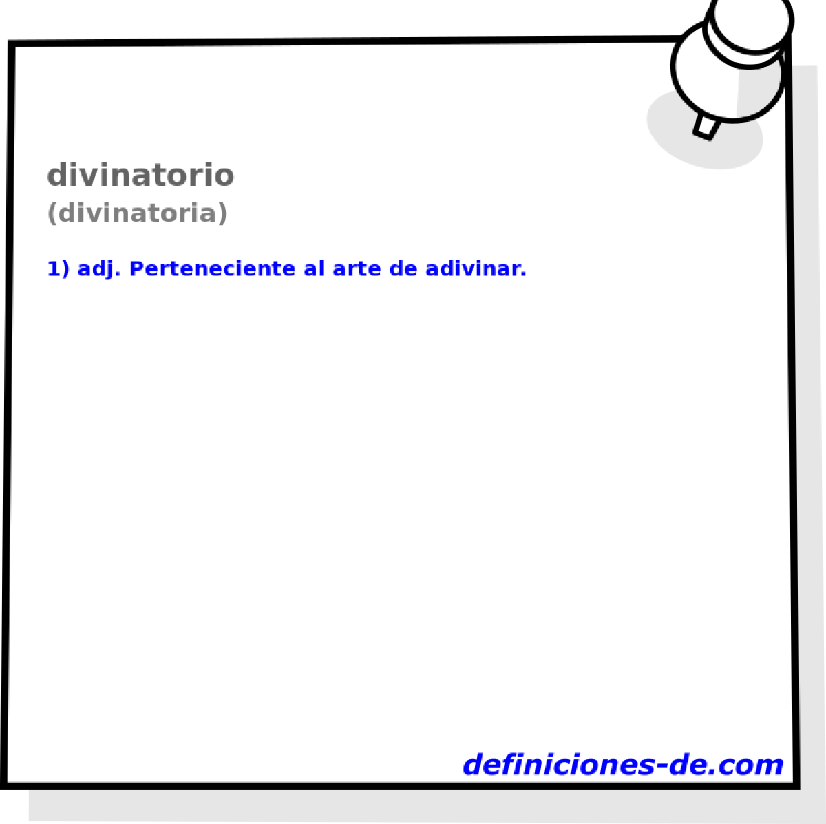 divinatorio (divinatoria)
