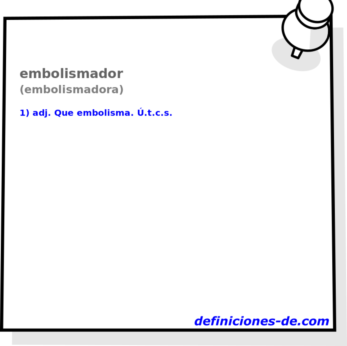 embolismador (embolismadora)