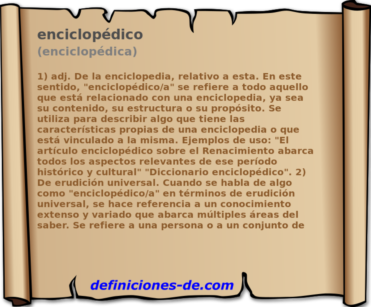 enciclopdico (enciclopdica)