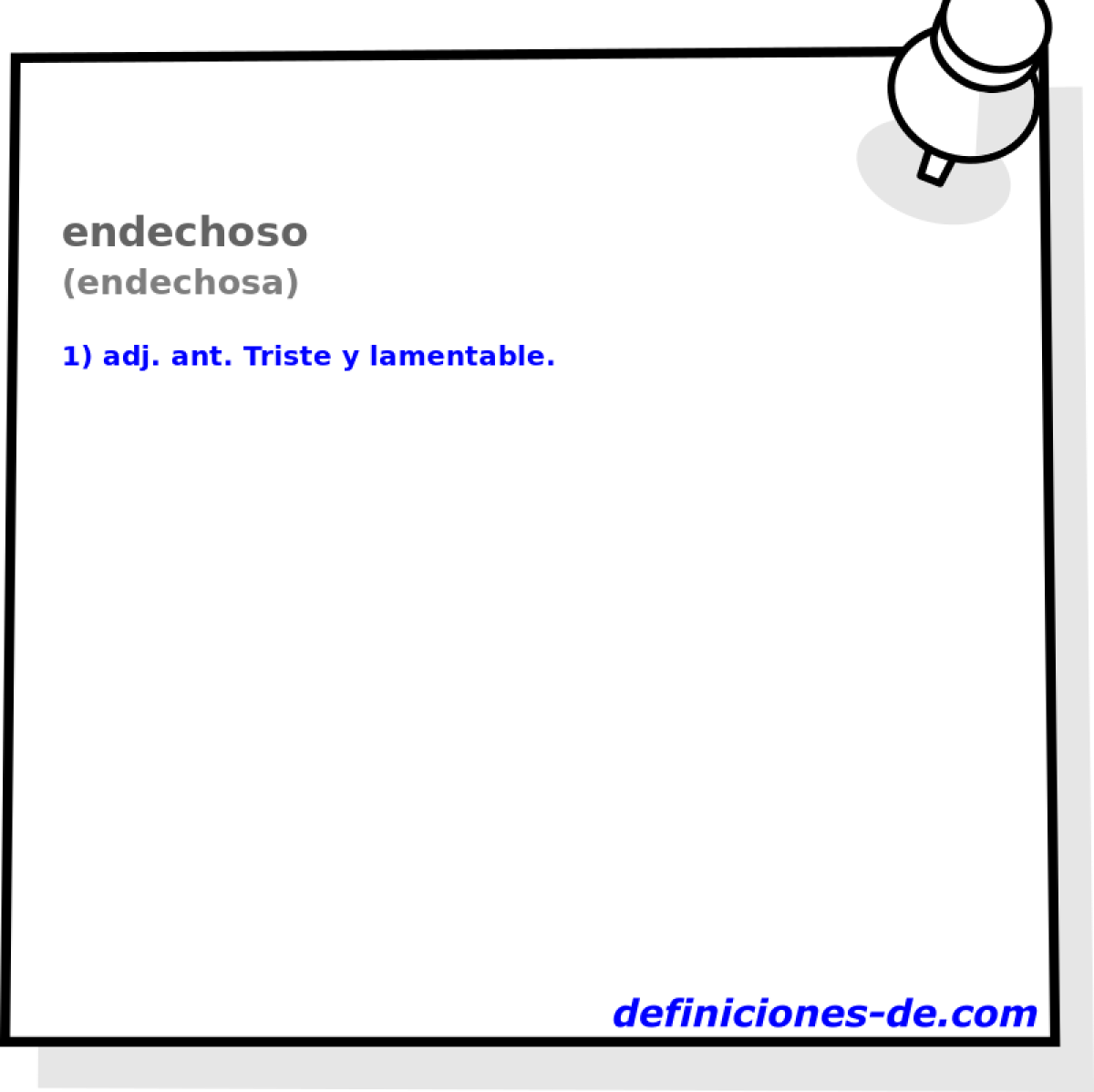 endechoso (endechosa)