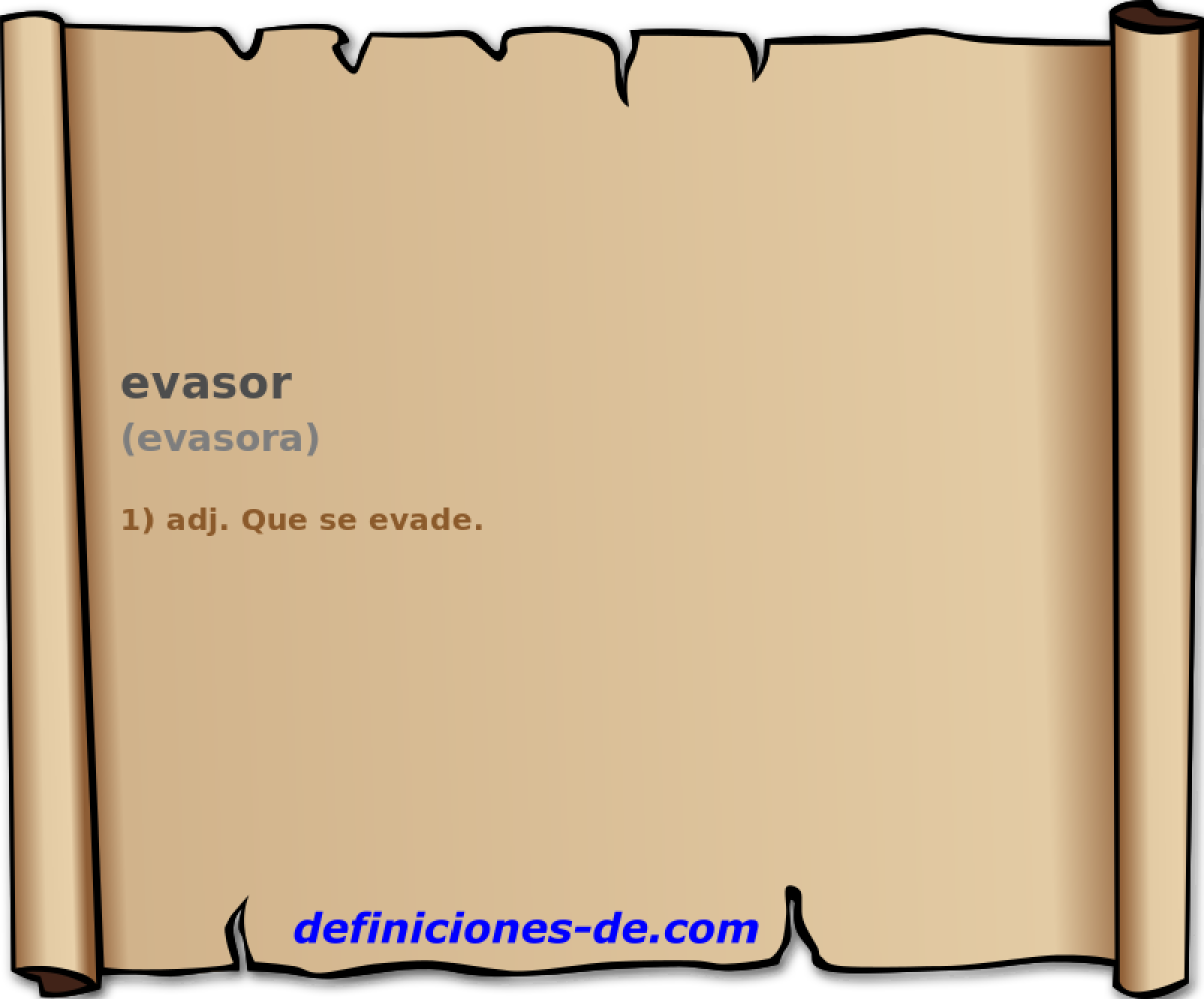 evasor (evasora)