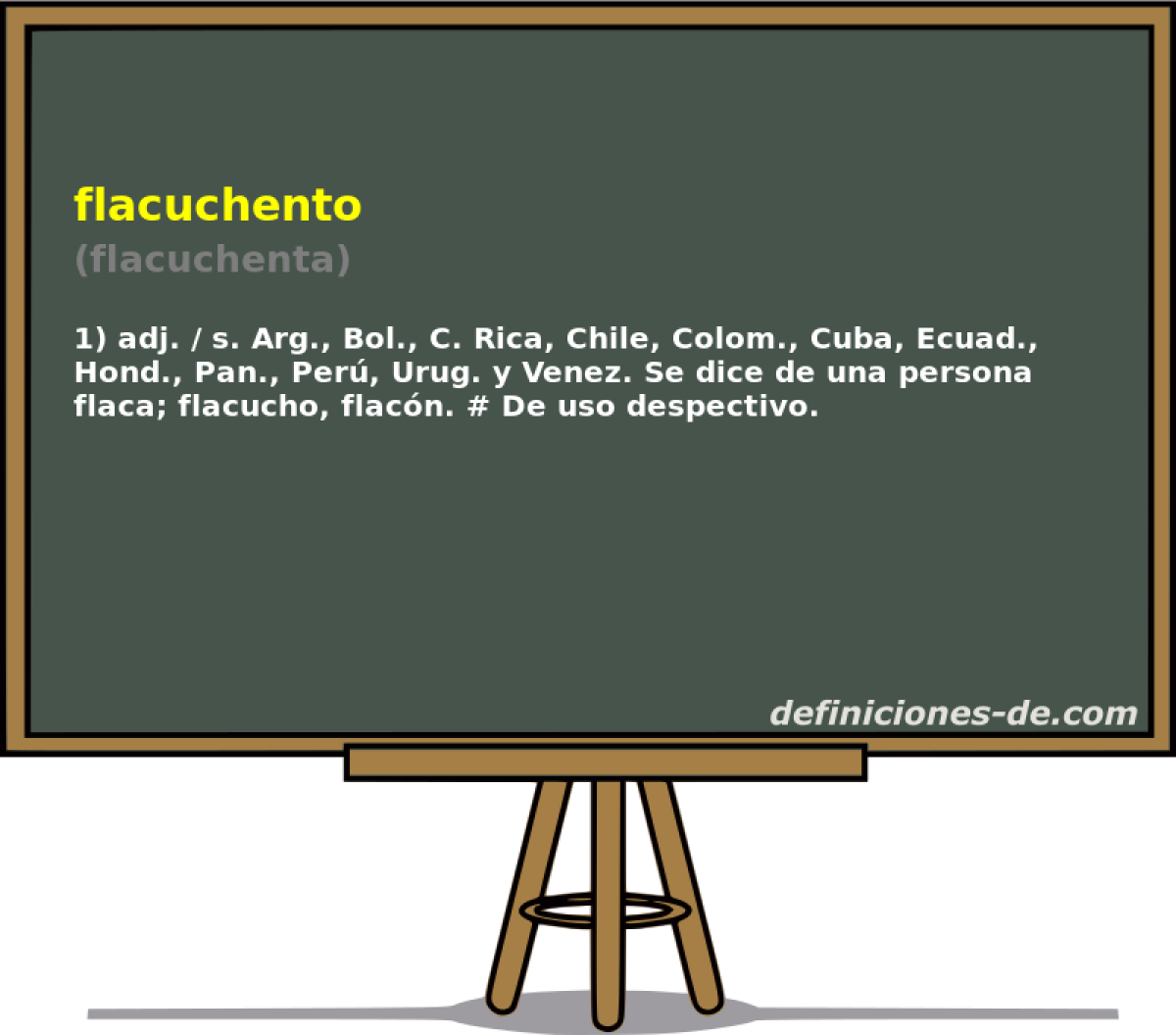 flacuchento (flacuchenta)