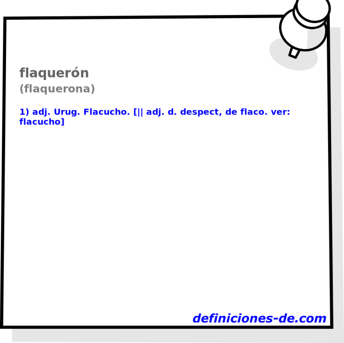 flaquern (flaquerona)