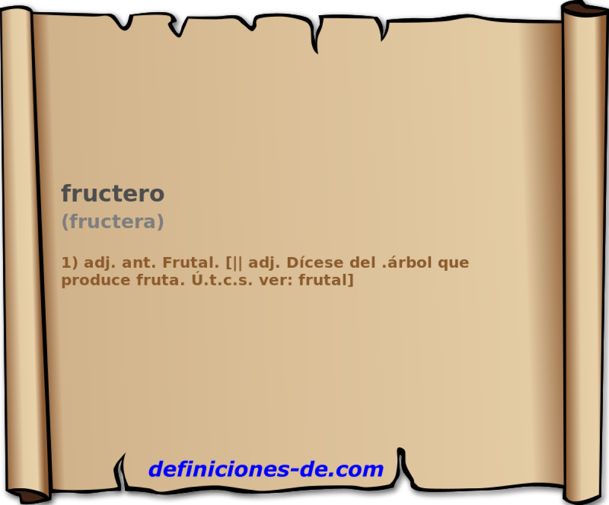 fructero (fructera)