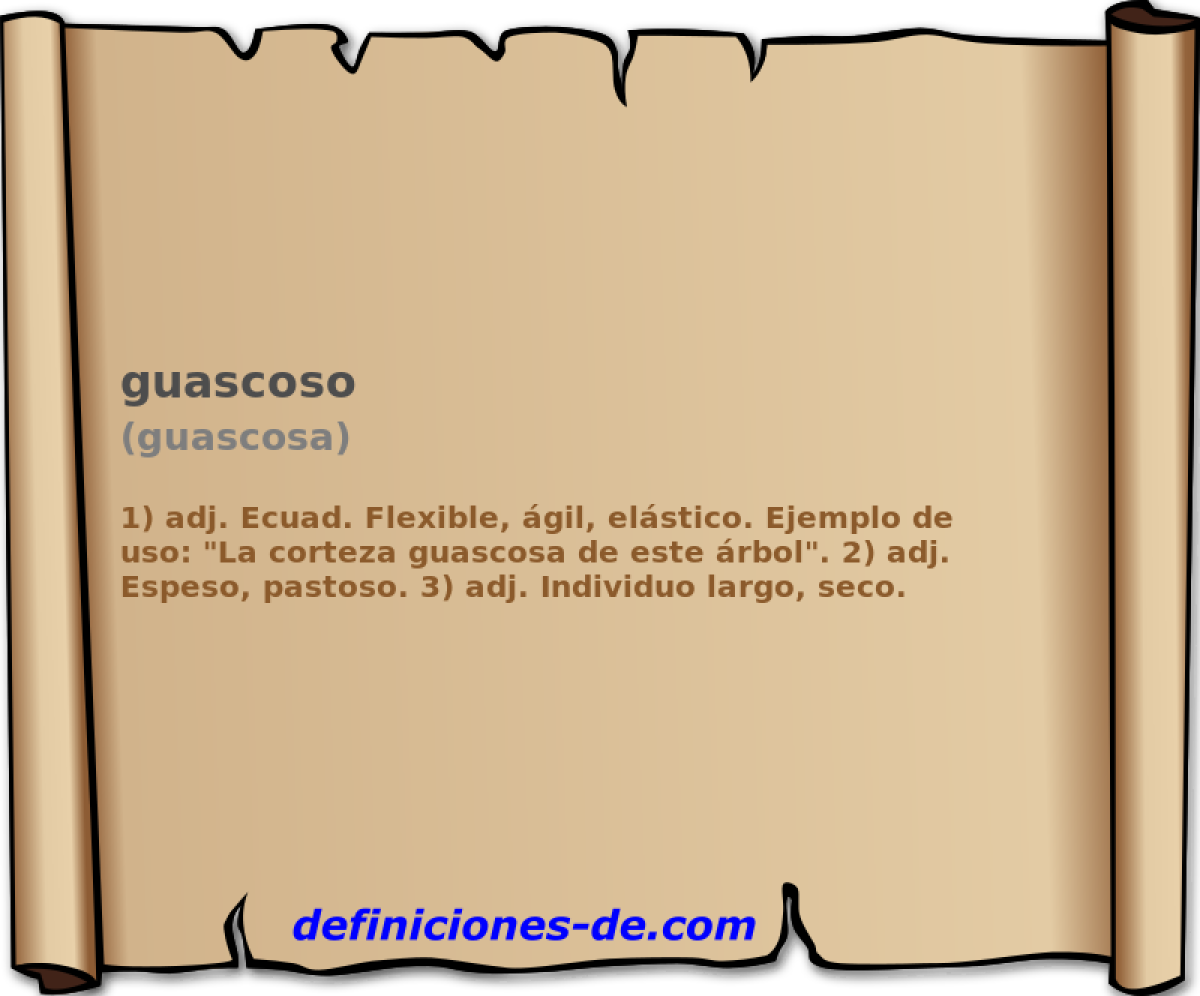 guascoso (guascosa)