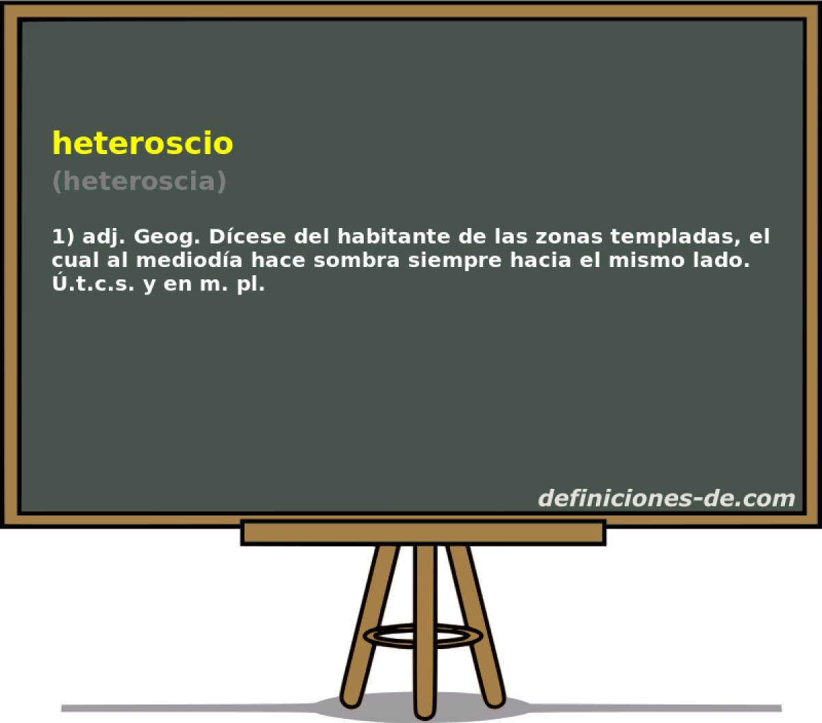 heteroscio (heteroscia)