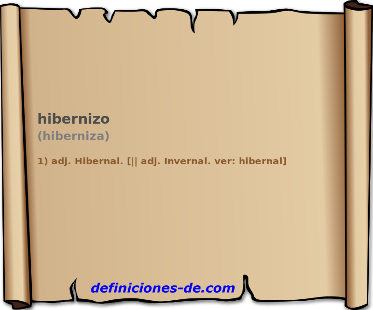 hibernizo (hiberniza)