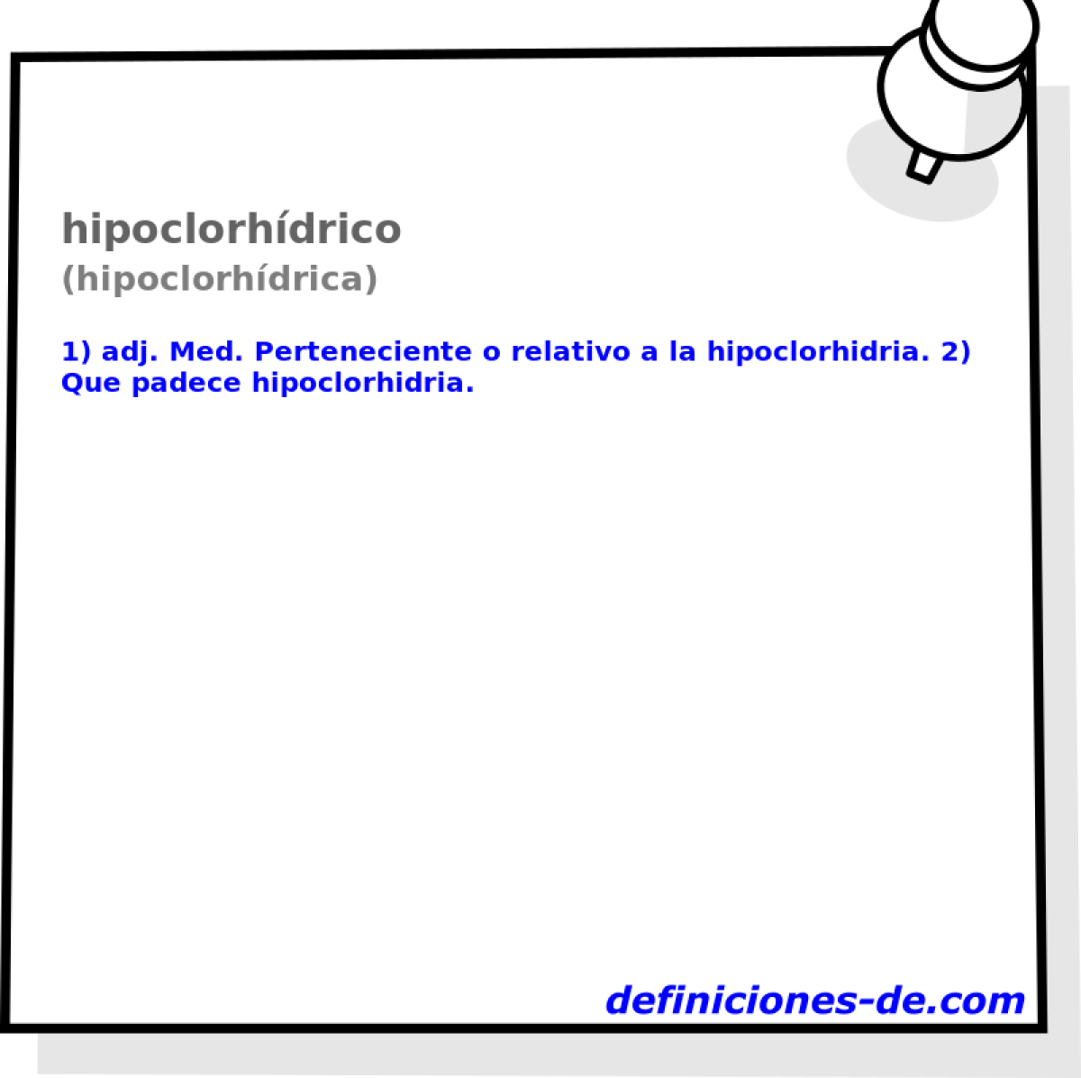 hipoclorhdrico (hipoclorhdrica)