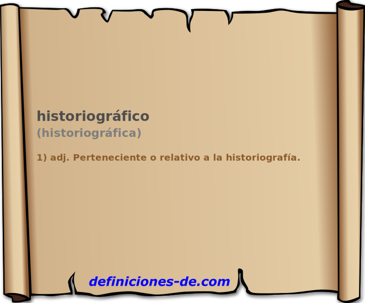 historiogrfico (historiogrfica)