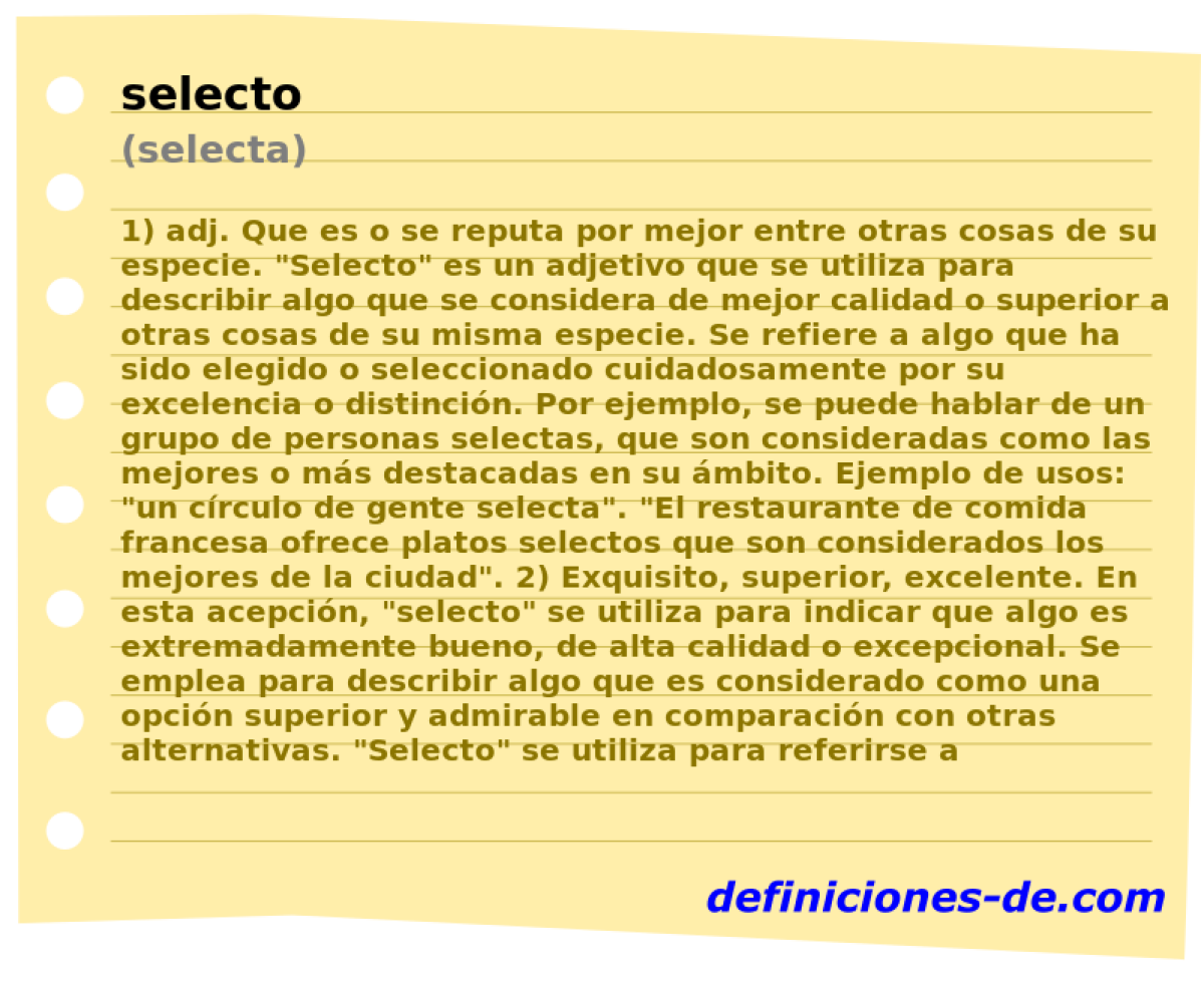 selecto (selecta)