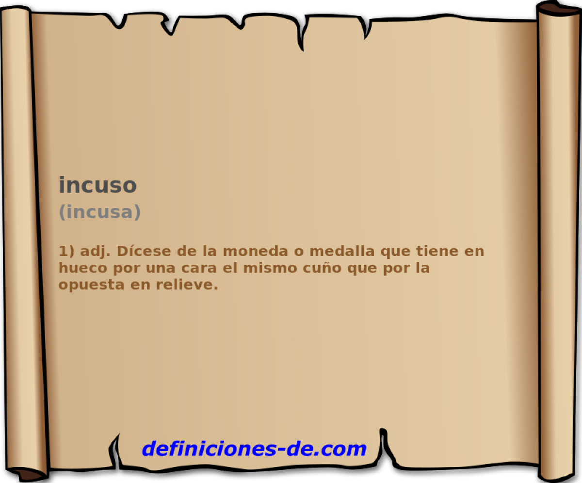 incuso (incusa)