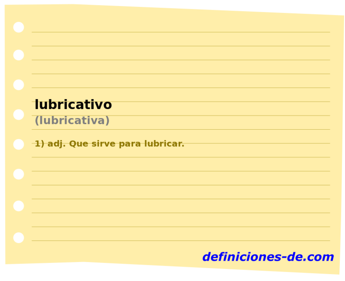 lubricativo (lubricativa)