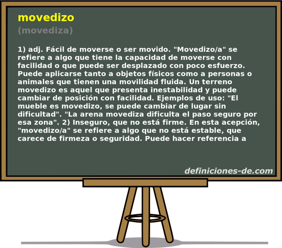 movedizo (movediza)