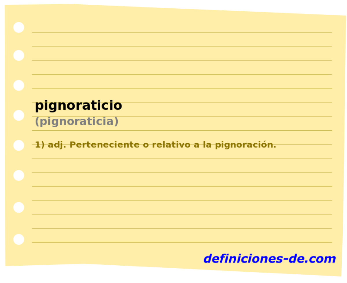 pignoraticio (pignoraticia)