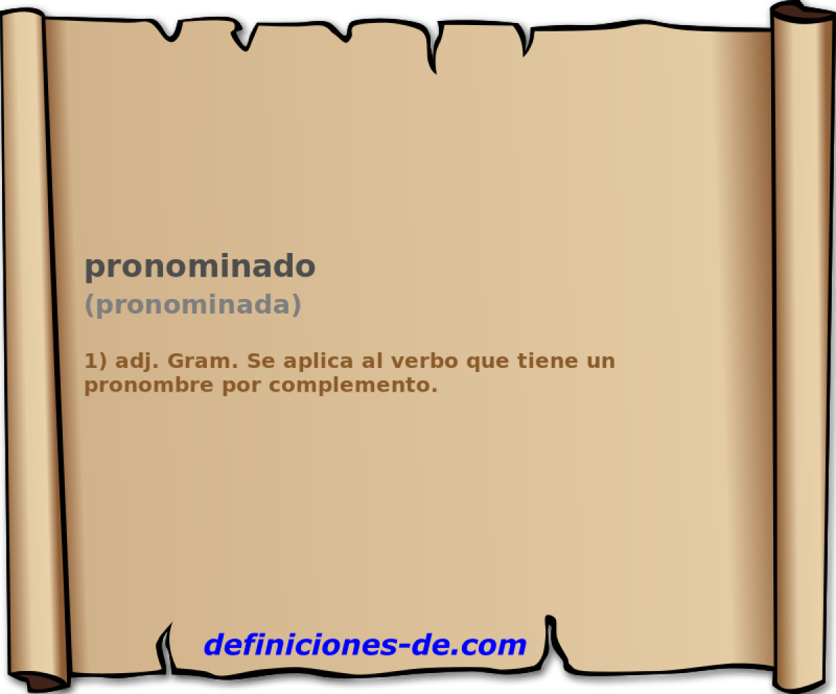 pronominado (pronominada)