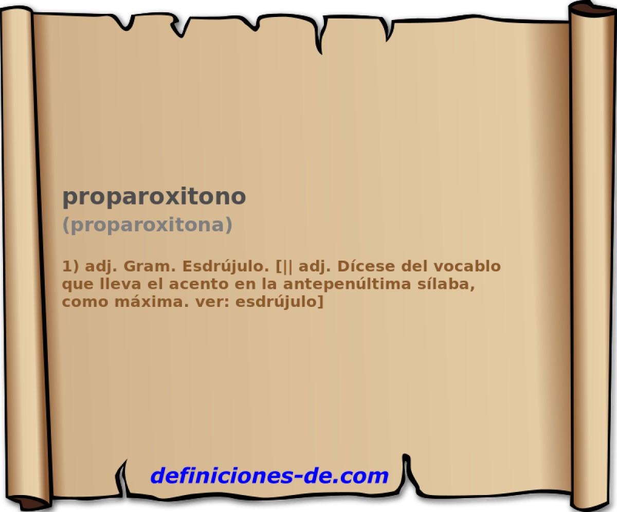 proparoxitono (proparoxitona)