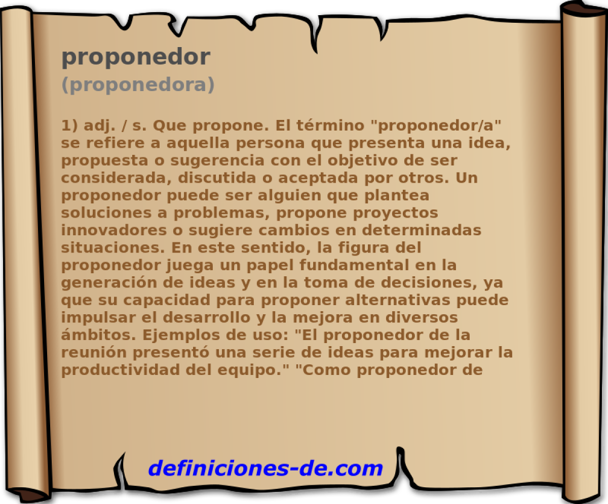 proponedor (proponedora)