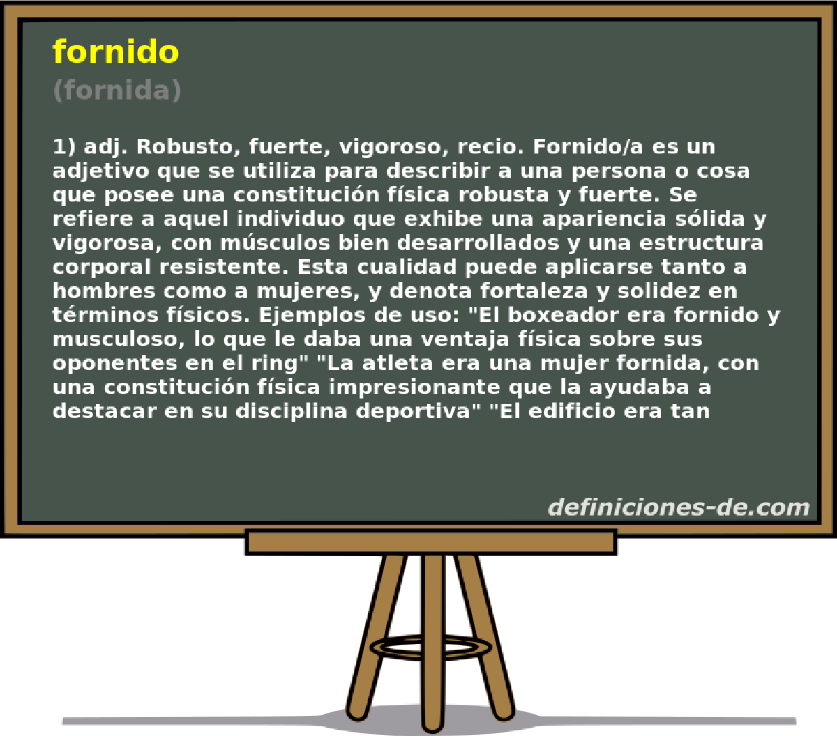 fornido (fornida)
