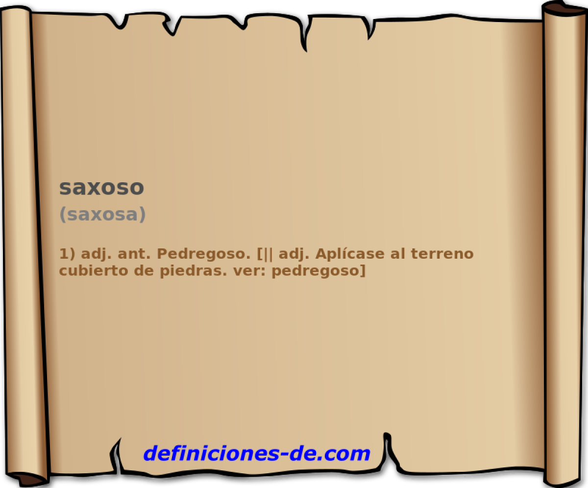 saxoso (saxosa)