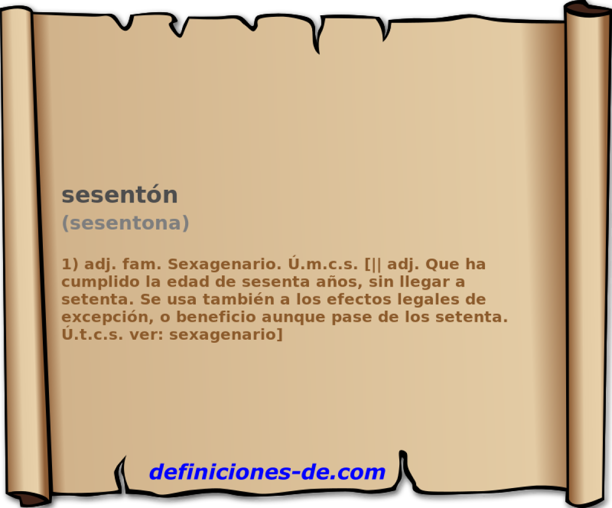 sesentn (sesentona)