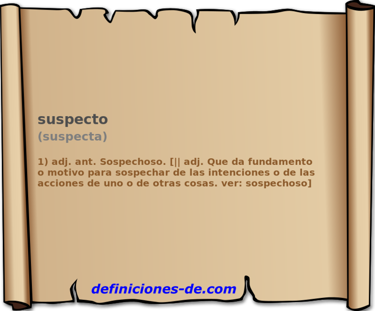 suspecto (suspecta)