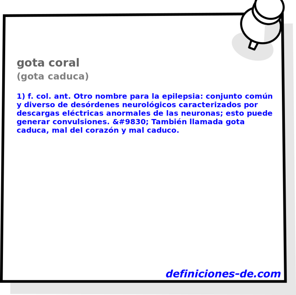 gota coral (gota caduca)