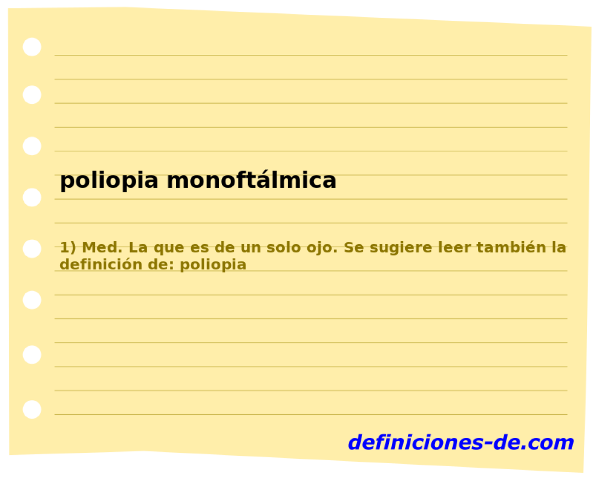 poliopia monoftlmica 