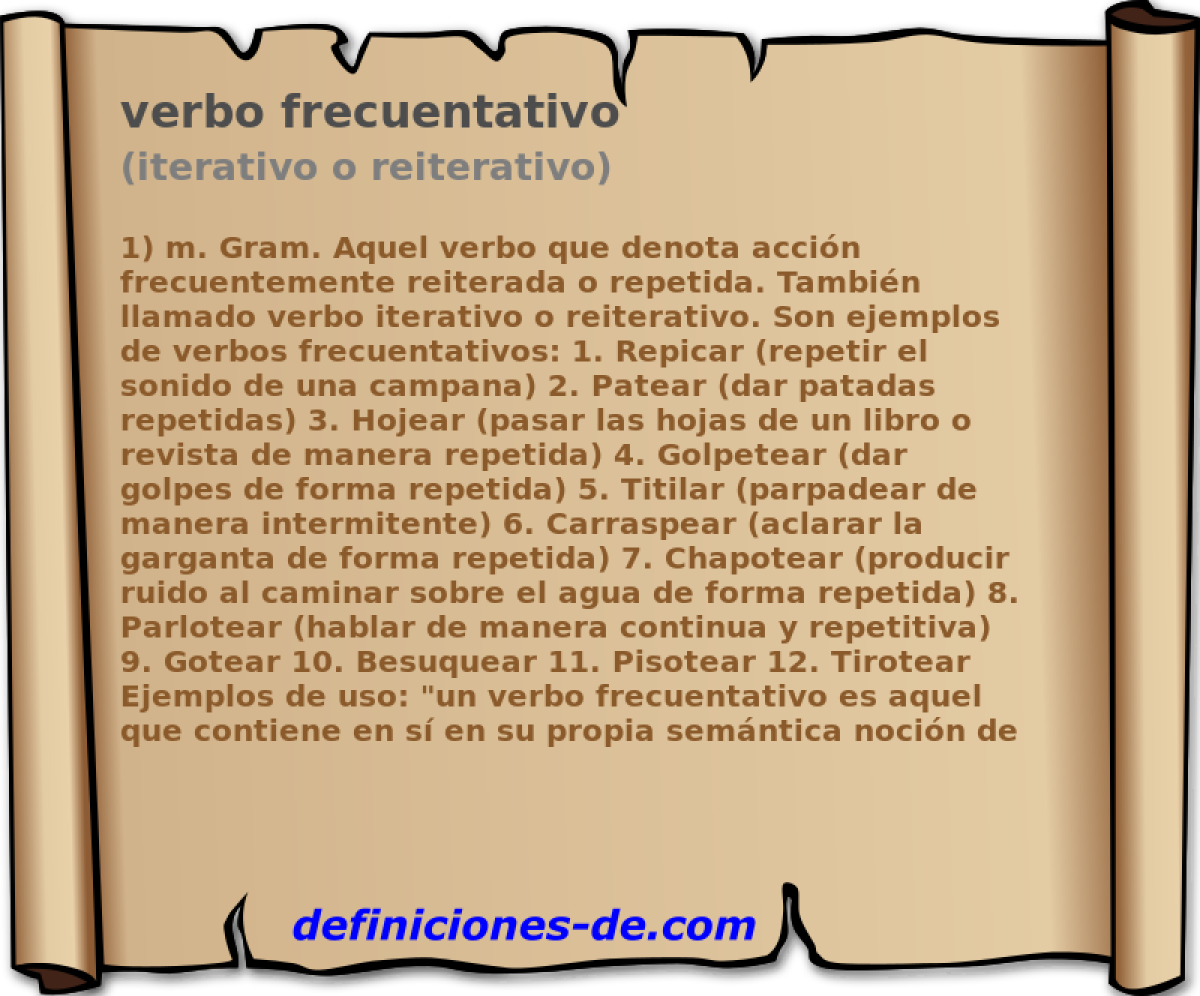 verbo frecuentativo (iterativo o reiterativo)
