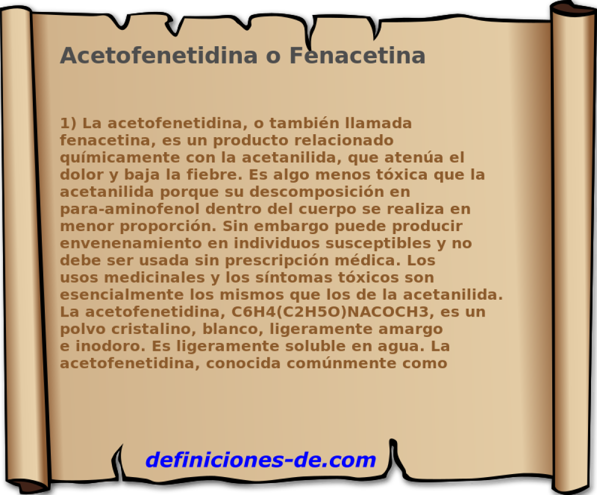 Acetofenetidina o Fenacetina 