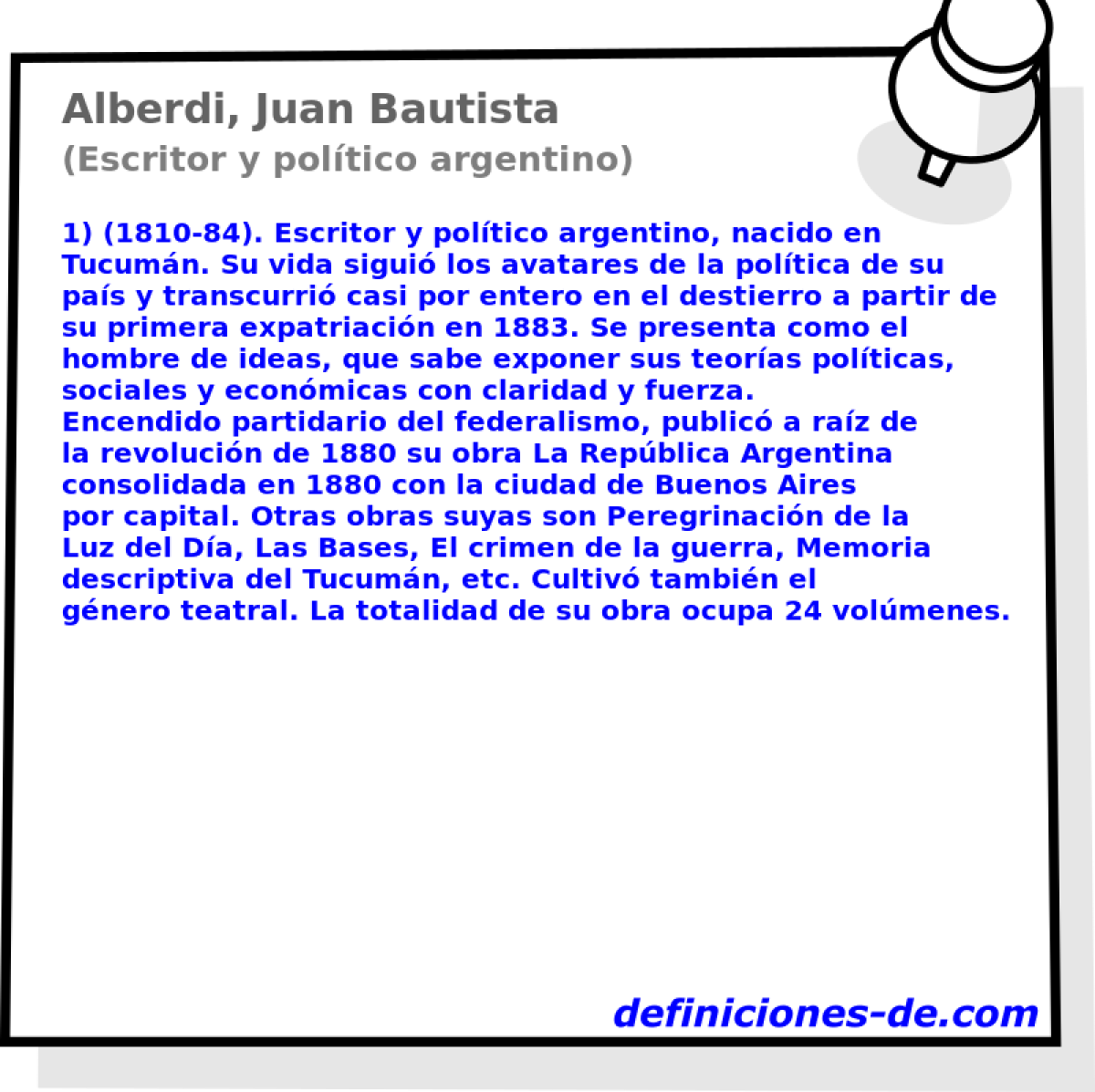 Alberdi, Juan Bautista (Escritor y poltico argentino)