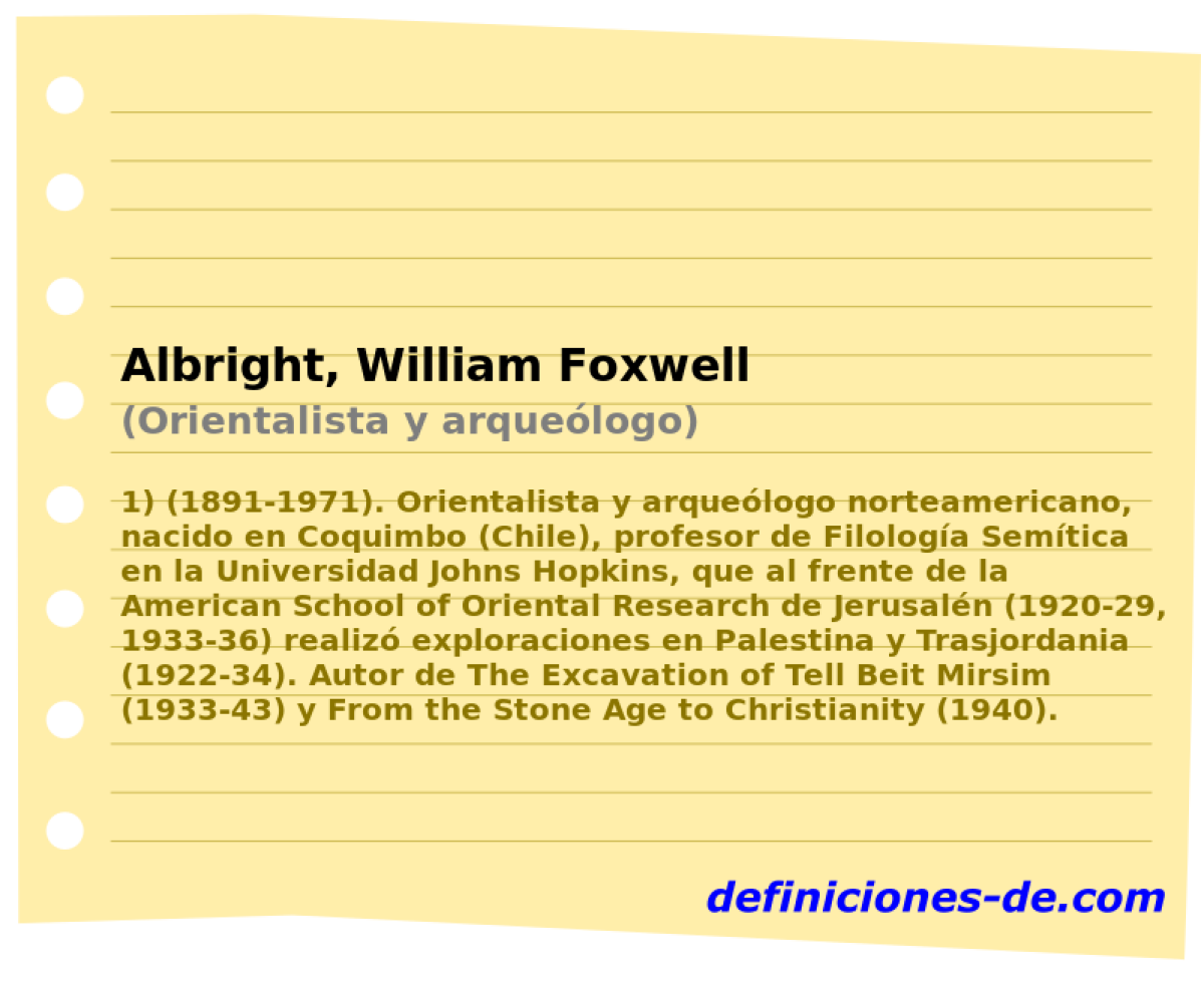 Albright, William Foxwell (Orientalista y arquelogo)